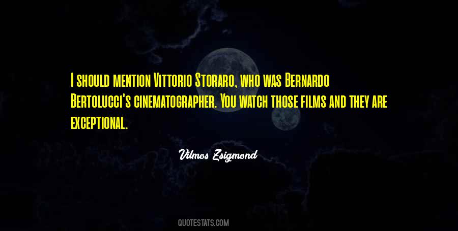 Vilmos Zsigmond Quotes #609633