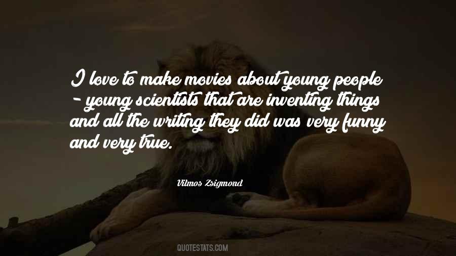 Vilmos Zsigmond Quotes #714212