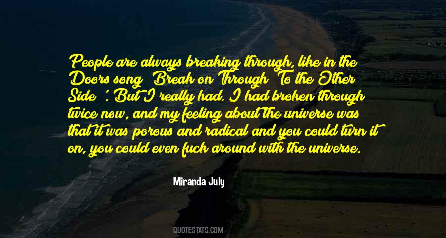 Quotes About Going Through A Break Up #134627