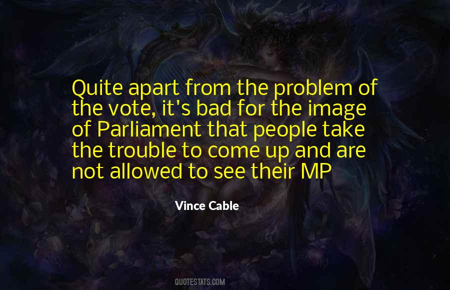 Vince Cable Quotes #334113