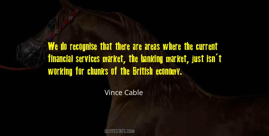 Vince Cable Quotes #757929