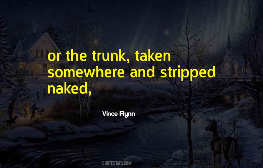 Vince Flynn Quotes #1222744