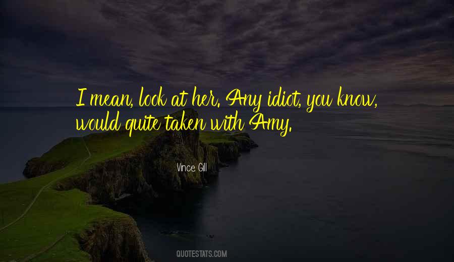 Vince Gill Quotes #1344957