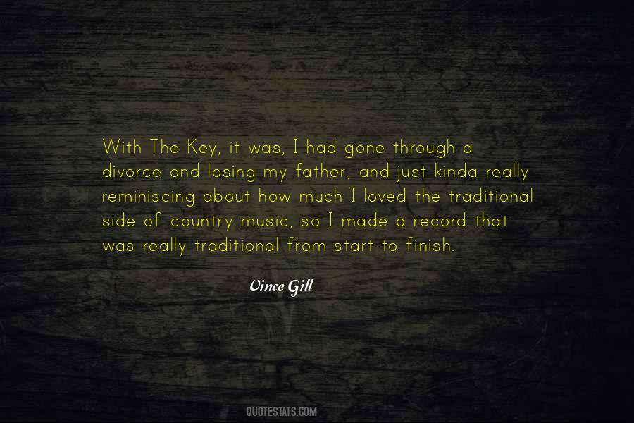 Vince Gill Quotes #1870393