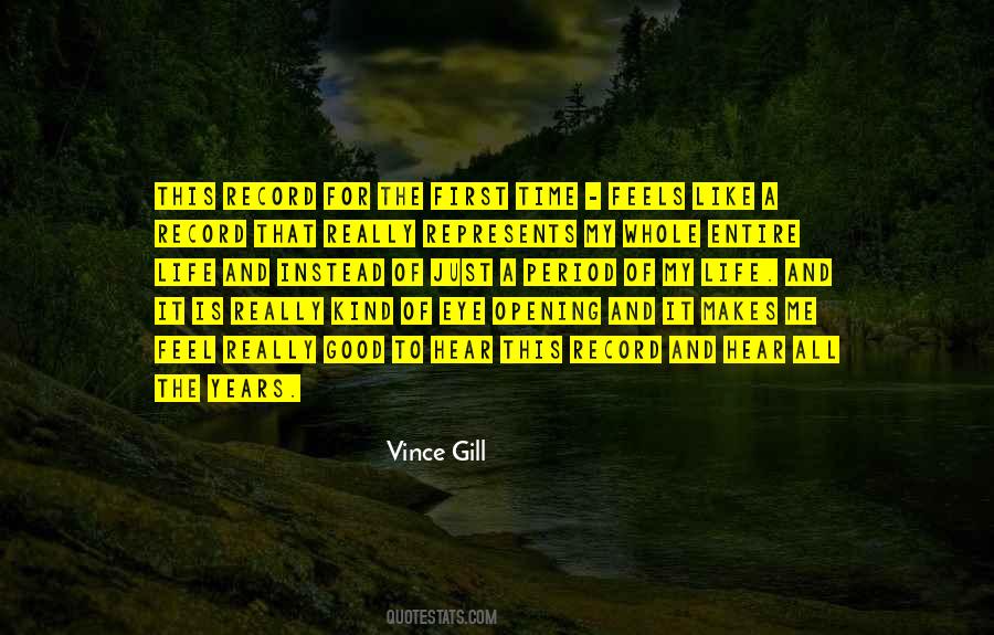 Vince Gill Quotes #412127
