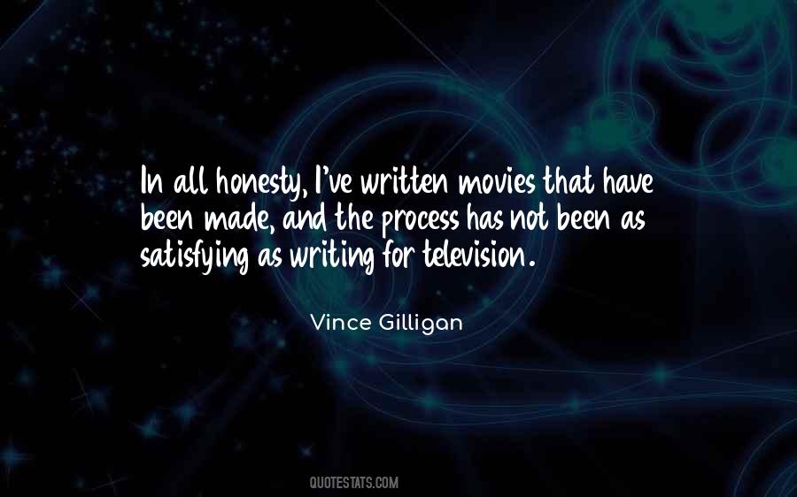 Vince Gilligan Quotes #125579