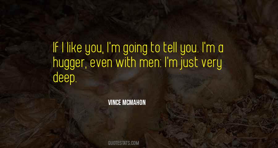 Vince Mcmahon Quotes #693118