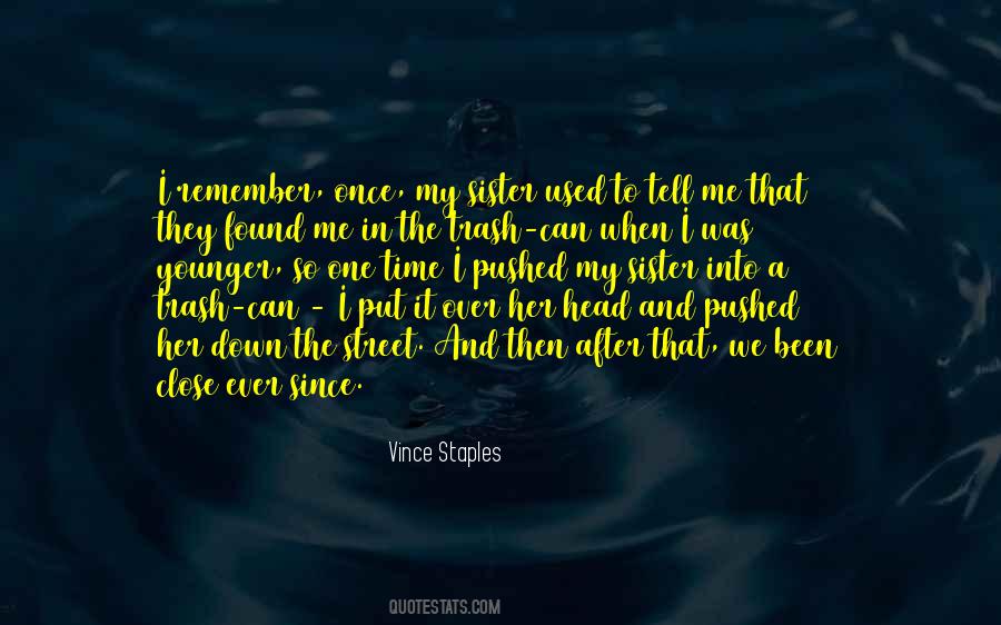 Vince Staples Quotes #1698544