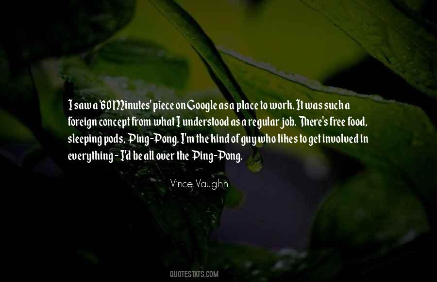 Vince Vaughn Quotes #1557314