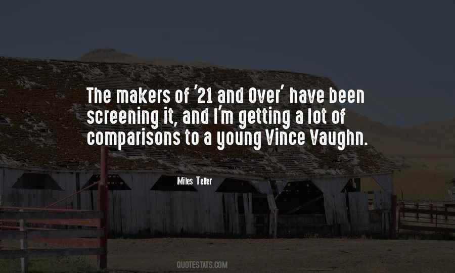 Vince Vaughn Quotes #1591692