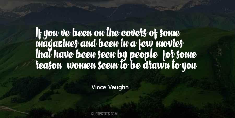 Vince Vaughn Quotes #1868876