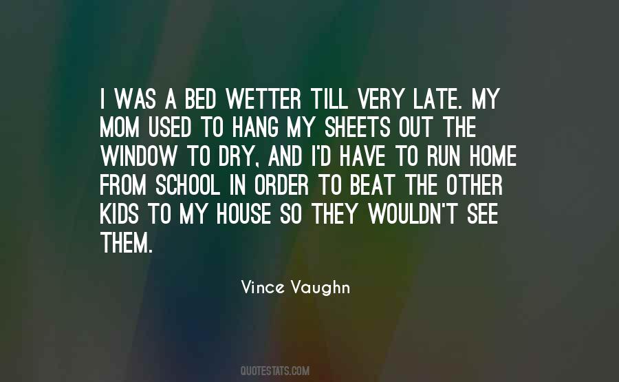 Vince Vaughn Quotes #382830