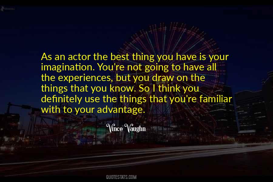 Vince Vaughn Quotes #534309