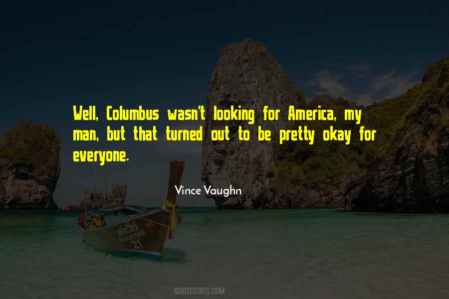 Vince Vaughn Quotes #626437