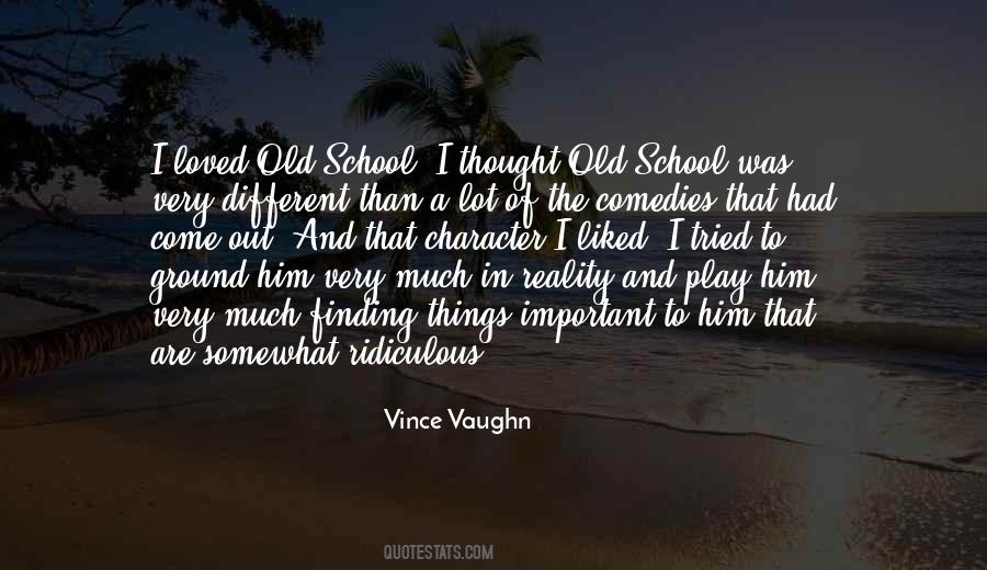 Vince Vaughn Quotes #641548