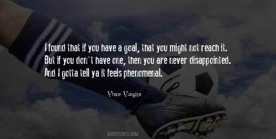 Vince Vaughn Quotes #813626