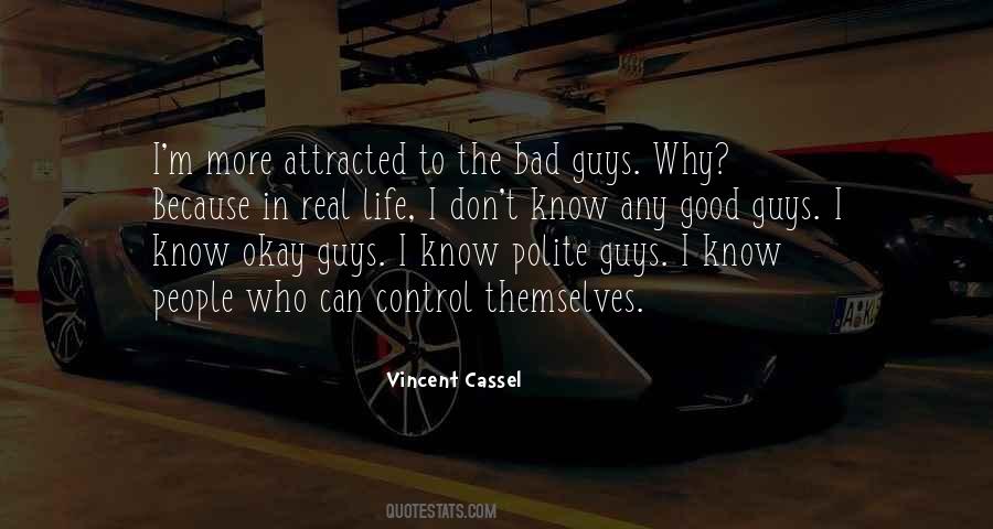 Vincent Cassel Quotes #1448740