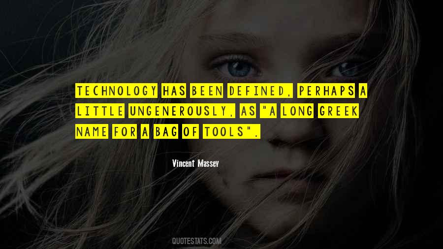 Vincent Massey Quotes #258055