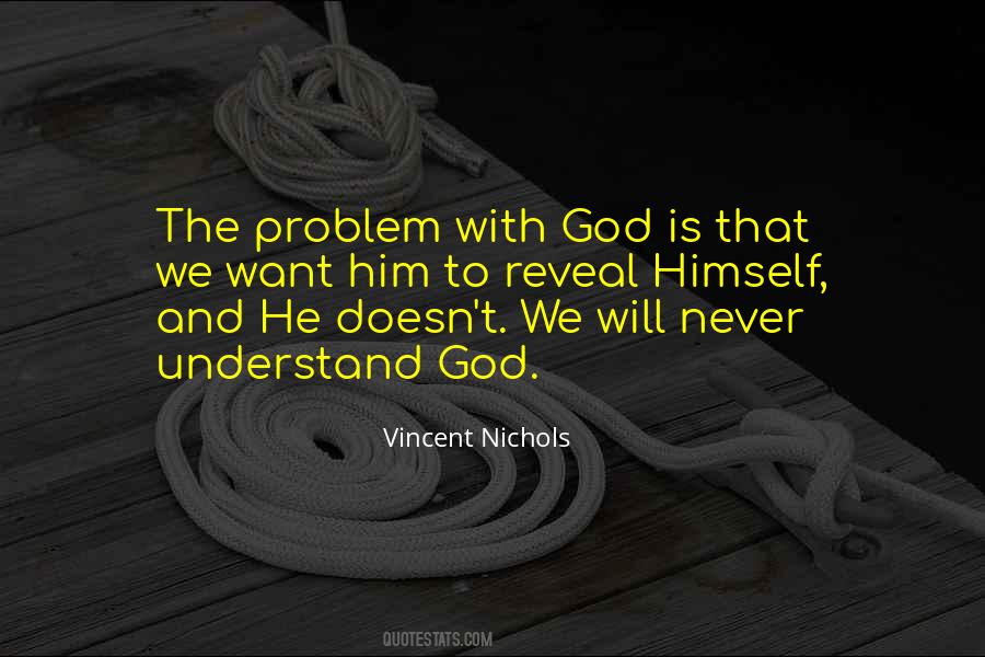 Vincent Nichols Quotes #822939