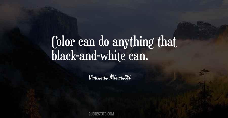 Vincente Minnelli Quotes #1031310