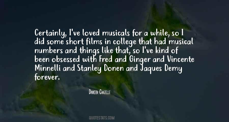 Vincente Minnelli Quotes #512970