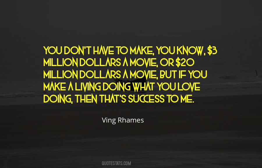 Ving Rhames Quotes #560585