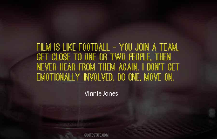 Vinnie Jones Quotes #1770996