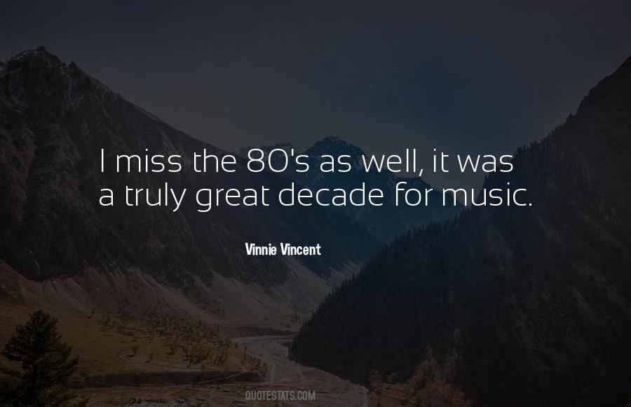 Vinnie Vincent Quotes #1457055