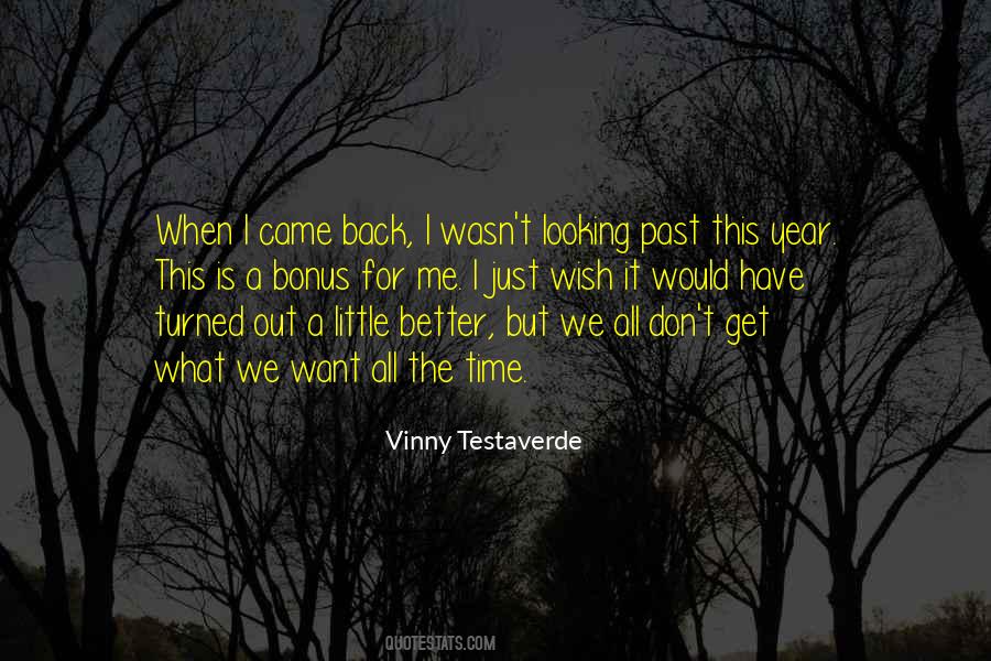 Vinny Testaverde Quotes #1443192