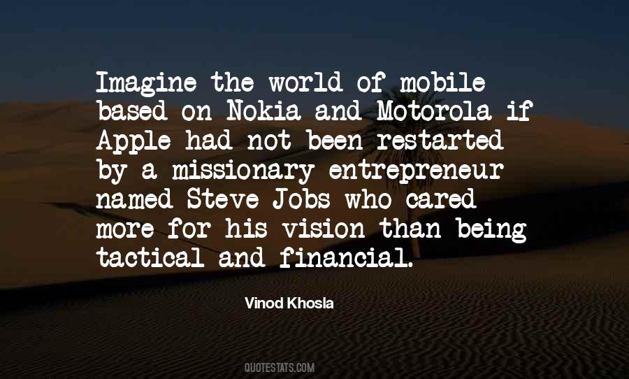 Vinod Khosla Quotes #243611