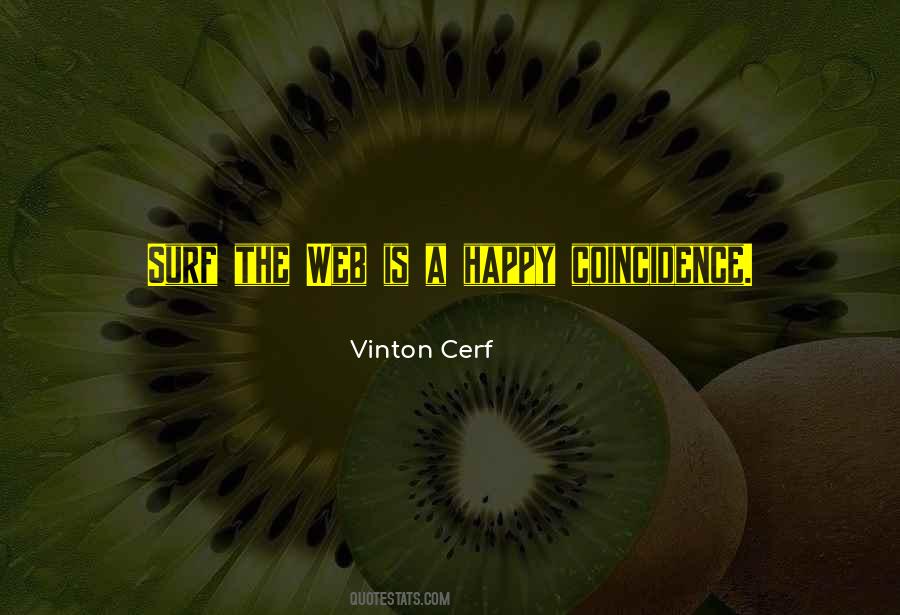 Vinton Cerf Quotes #1264691