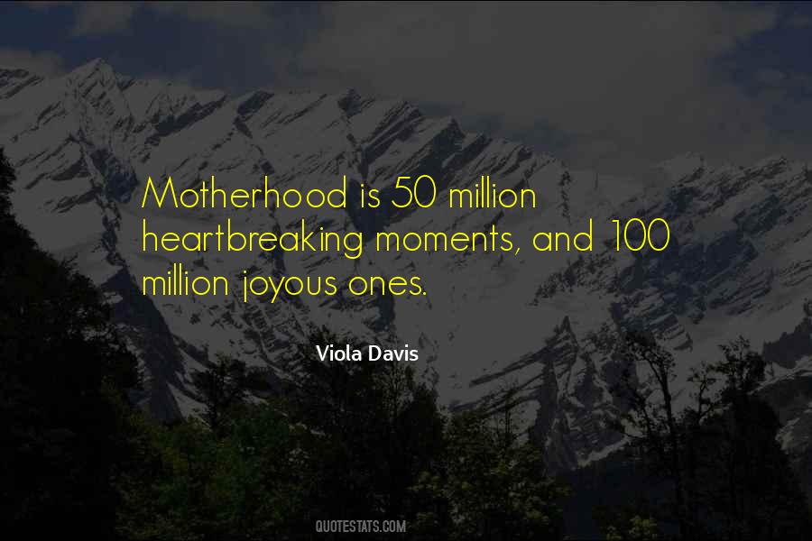 Viola Davis Quotes #1522450