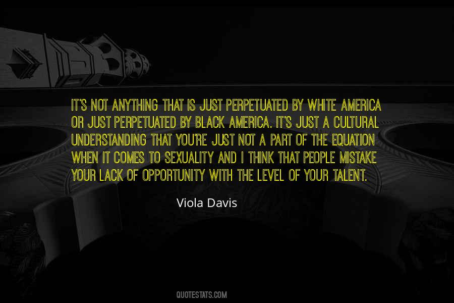 Viola Davis Quotes #563374