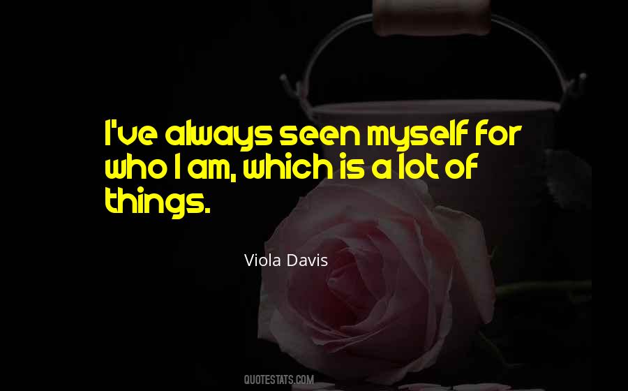 Viola Davis Quotes #597904