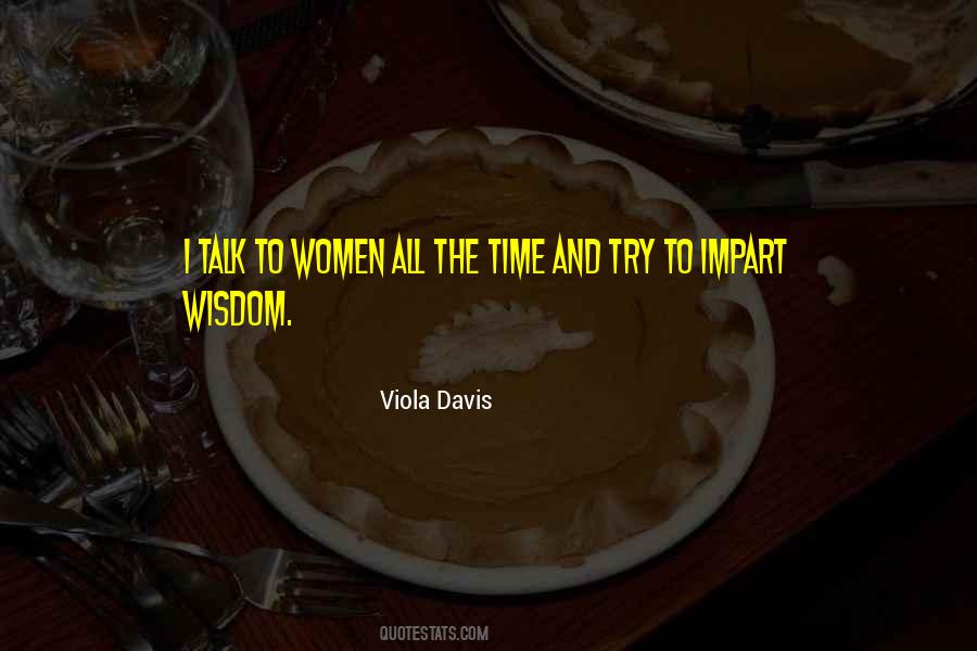 Viola Davis Quotes #701718