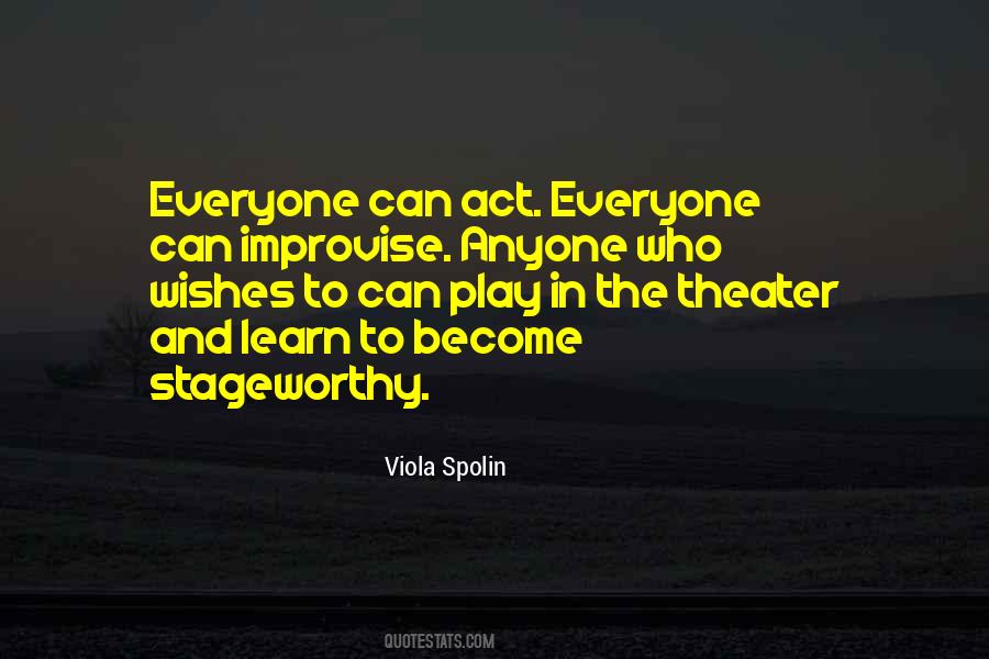 Viola Spolin Quotes #429969