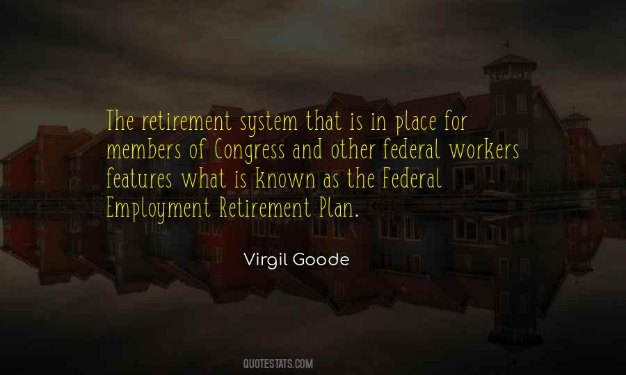 Virgil Goode Quotes #380111