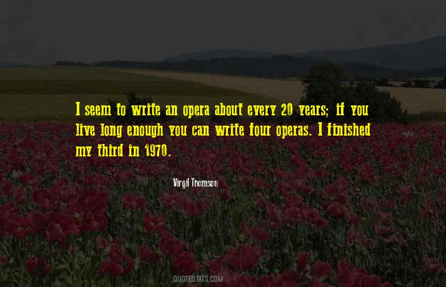 Virgil Thomson Quotes #299224