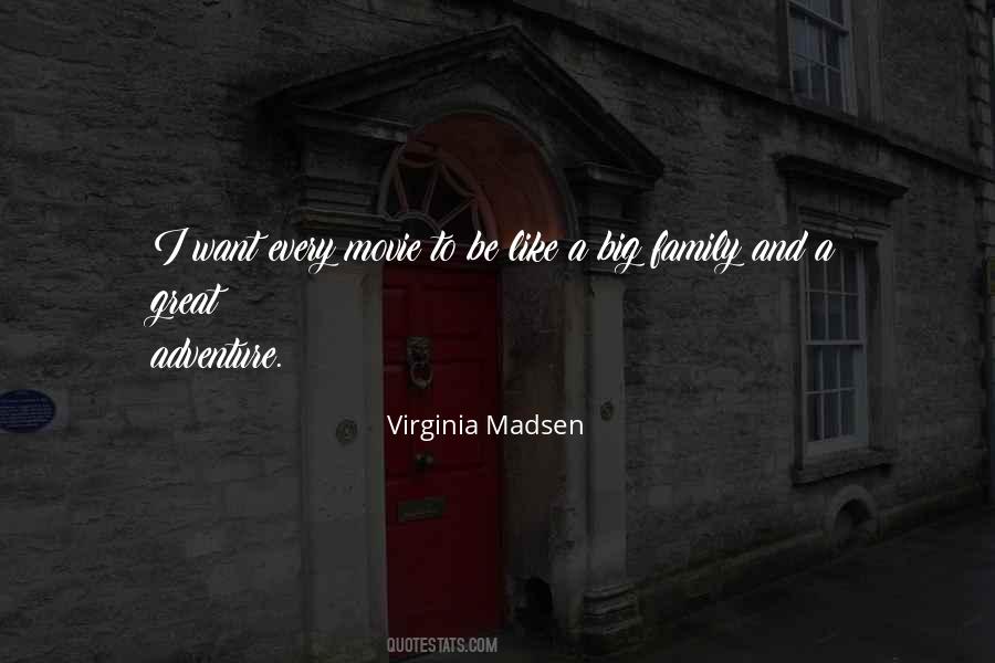 Virginia Madsen Quotes #1076069