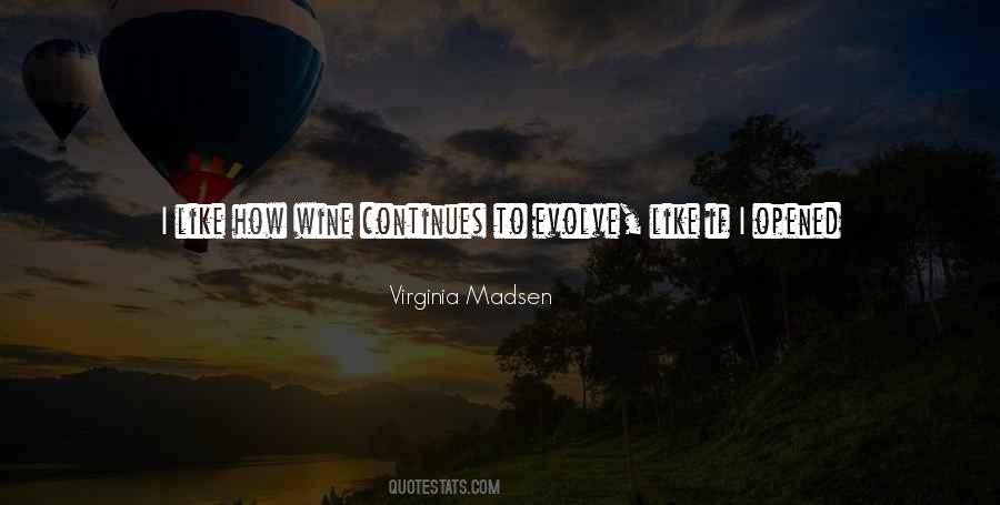Virginia Madsen Quotes #81377