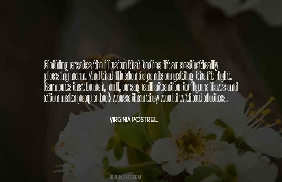 Virginia Postrel Quotes #916418