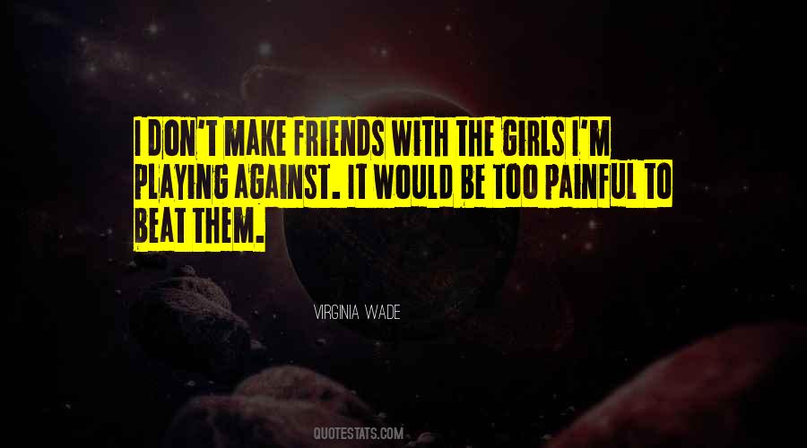 Virginia Wade Quotes #68155