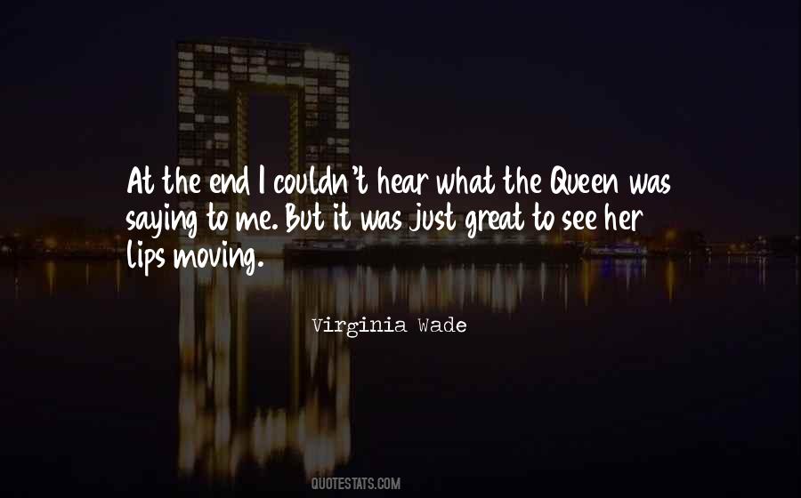 Virginia Wade Quotes #839984