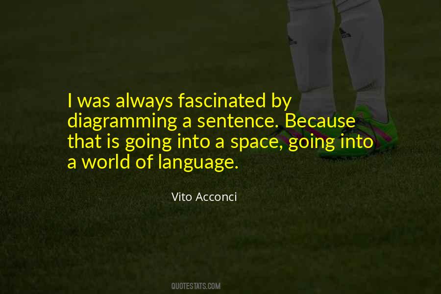 Vito Acconci Quotes #1840257