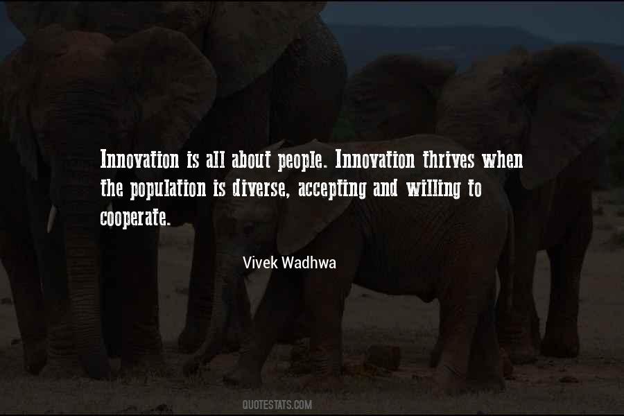 Vivek Wadhwa Quotes #1002723