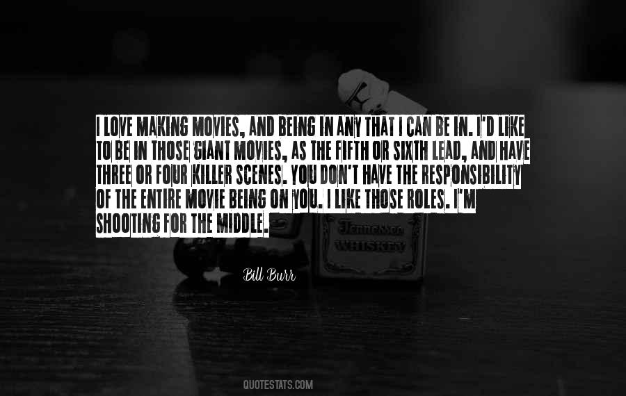 Quotes About Shooting Movies #206759