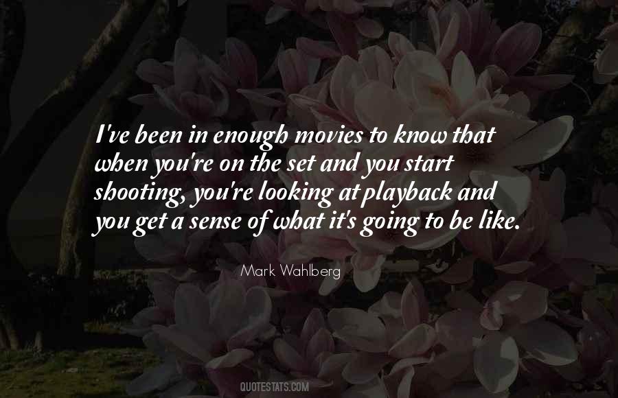 Quotes About Shooting Movies #38175