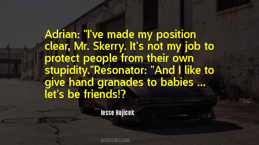 Quotes About Let's Be Friends #1628981