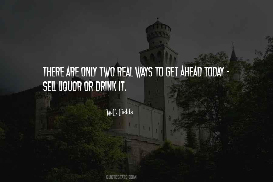 W C Fields Quotes #523405