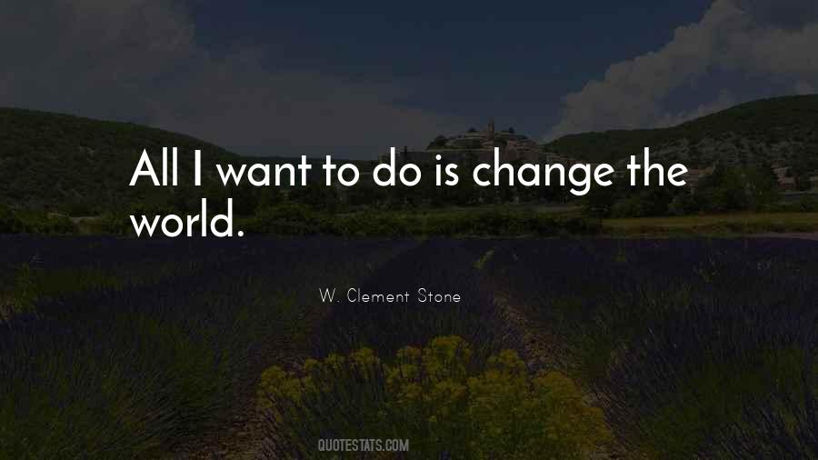 W Clement Stone Quotes #1345038